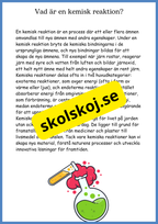 Kemiska reaktioner i vardagen - Årskurs 4 - 6