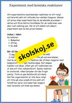 Kemiska reaktioner i vardagen - Årskurs 4 - 6