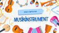 Kort fakta om musikinstrument