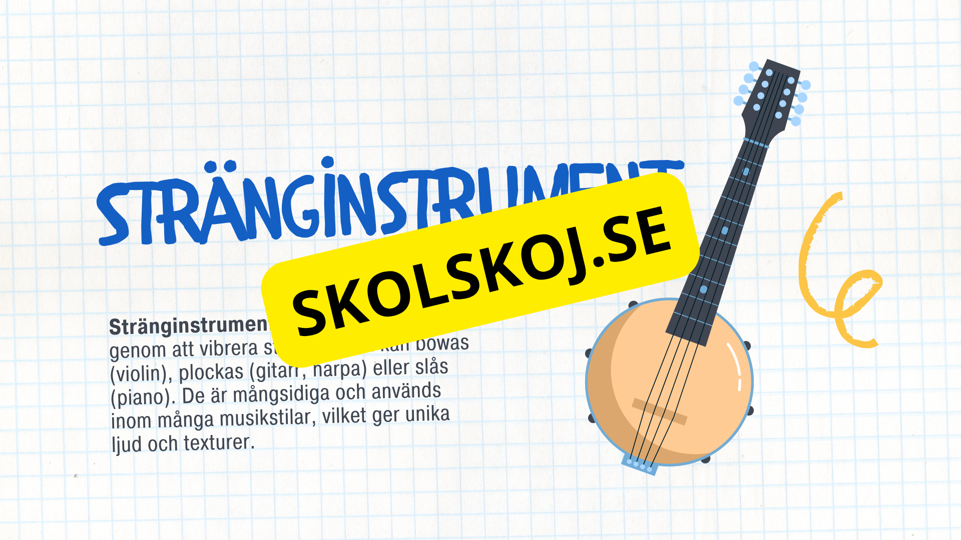 Kort fakta om musikinstrument