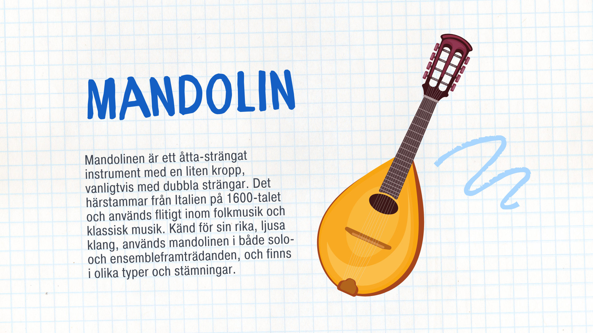 Kort fakta om musikinstrument
