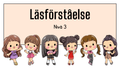 Läsförståelse - Nivå 3