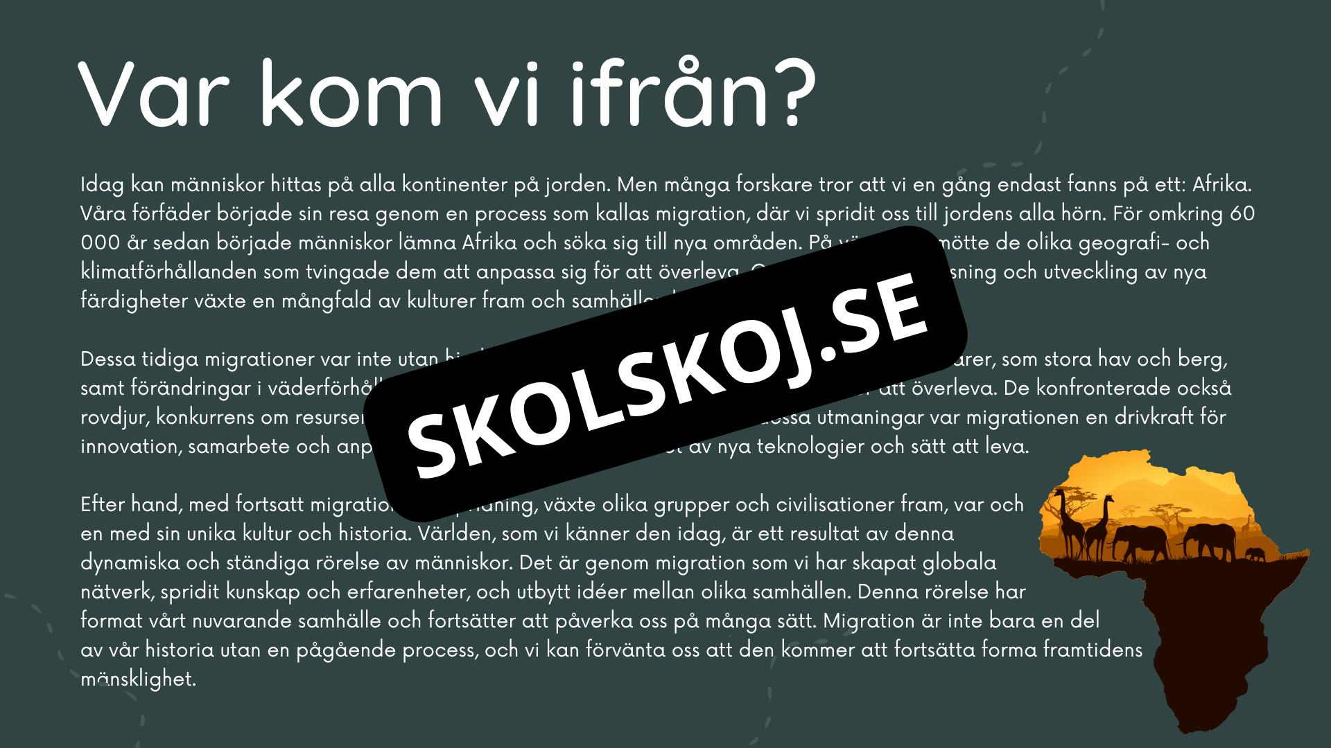 Människans resa - Powerpoint och PDF format