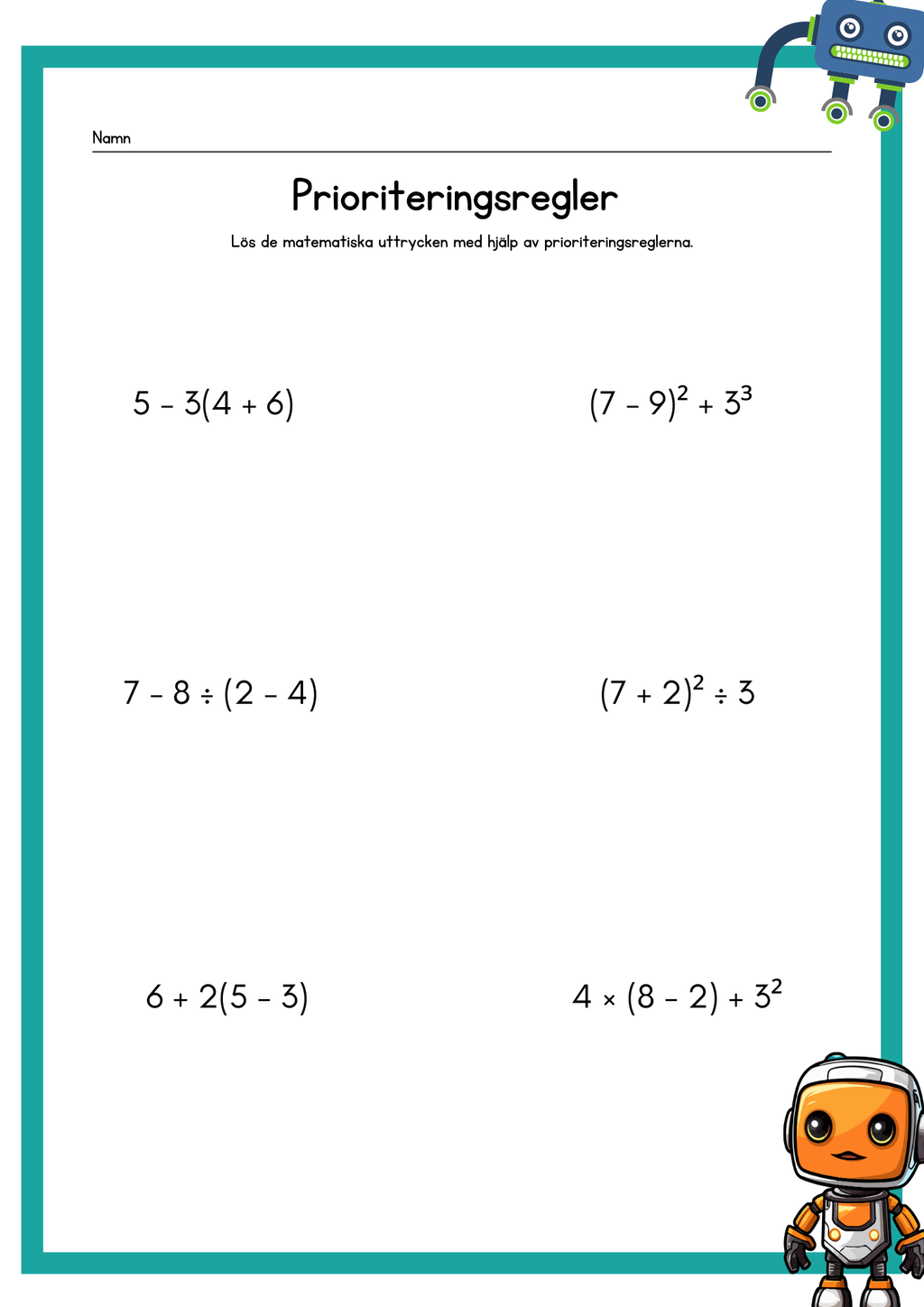 Matematiska uttryck och prioriteringsregler - Årskurs 6 - 9