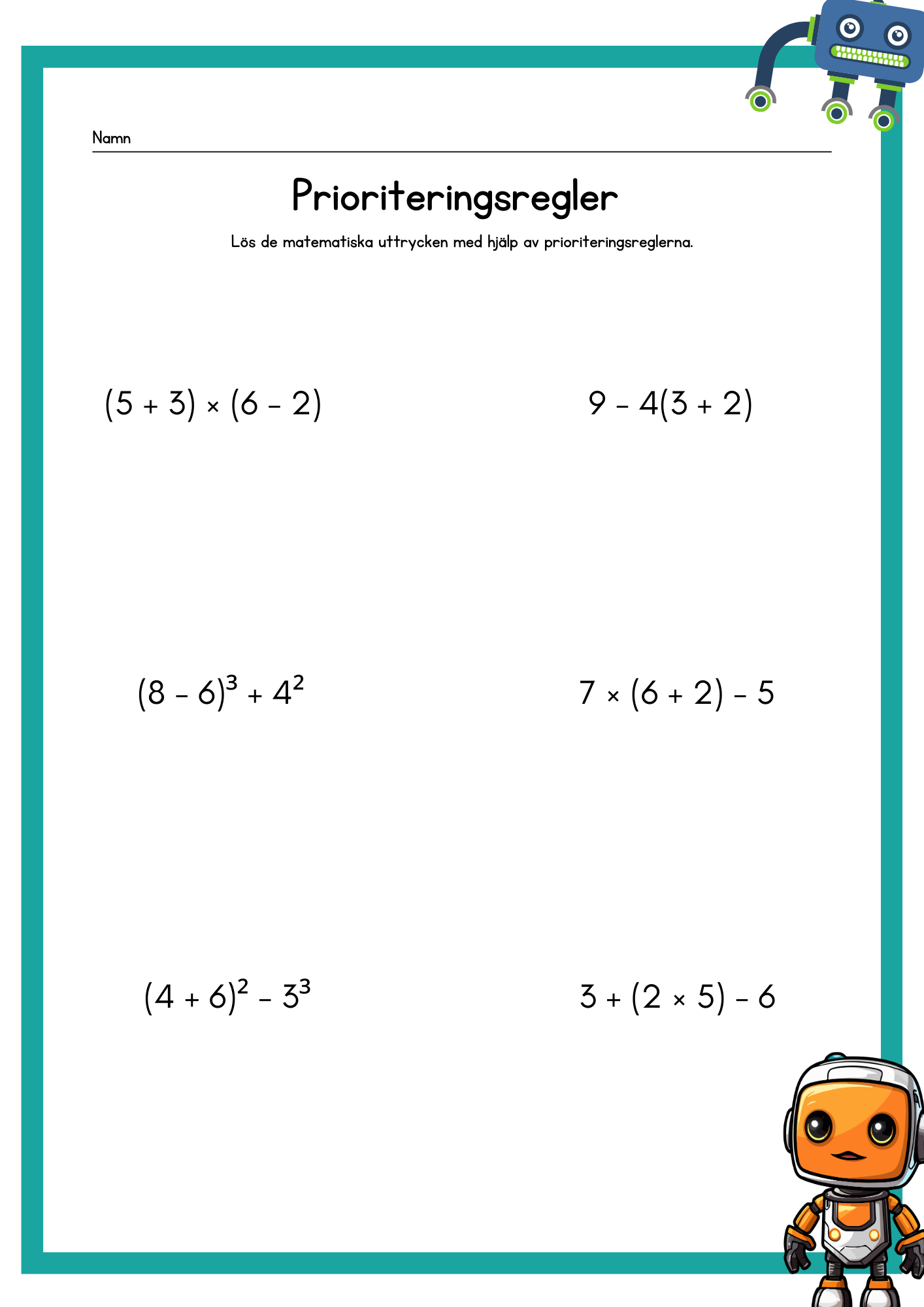 Matematiska uttryck och prioriteringsregler - Årskurs 6 - 9