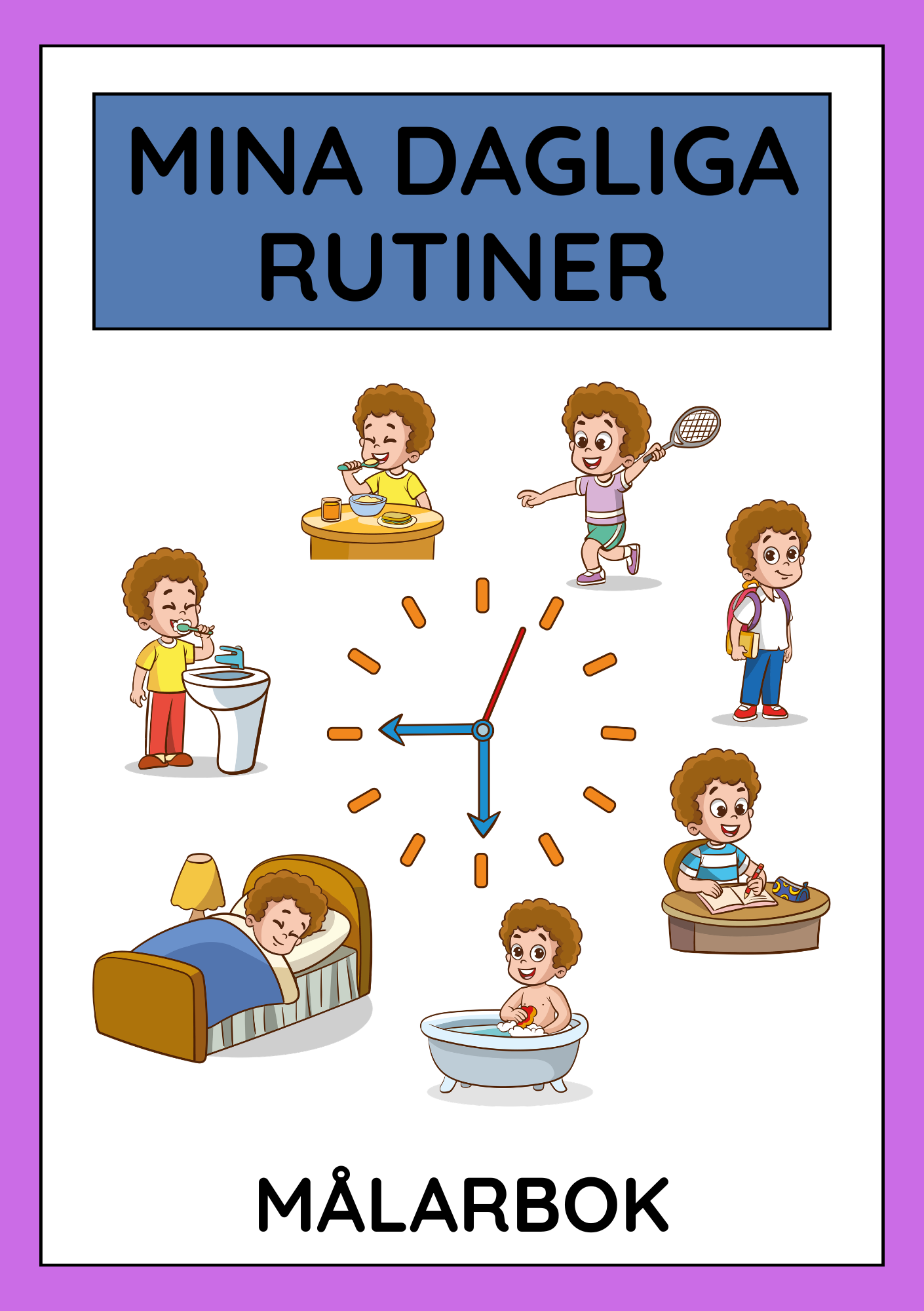 Mina dagliga rutiner - Målarbok