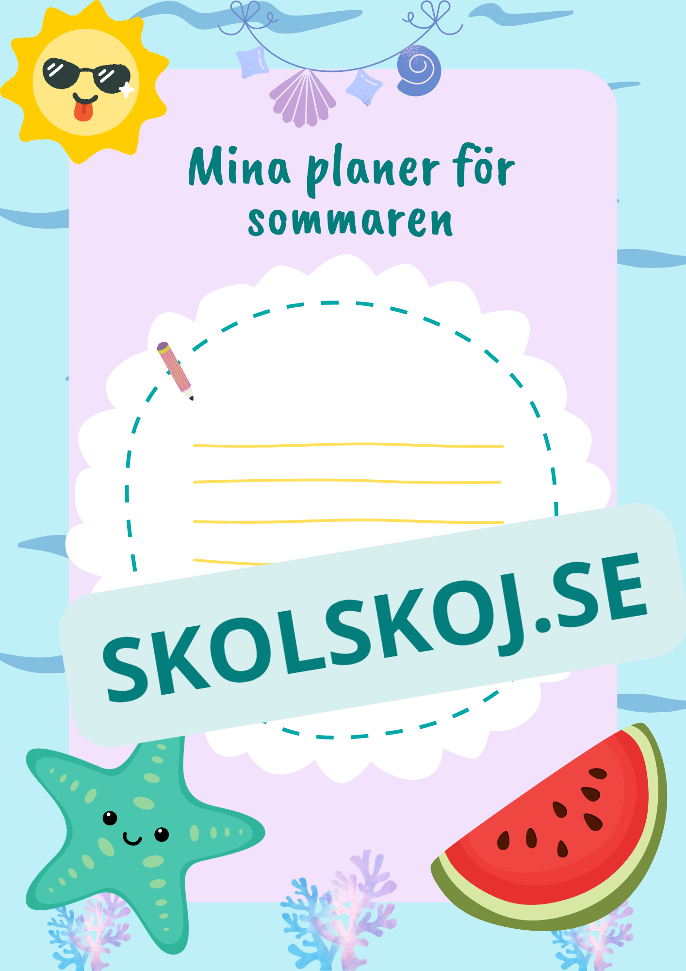 Mina planer för sommaren
