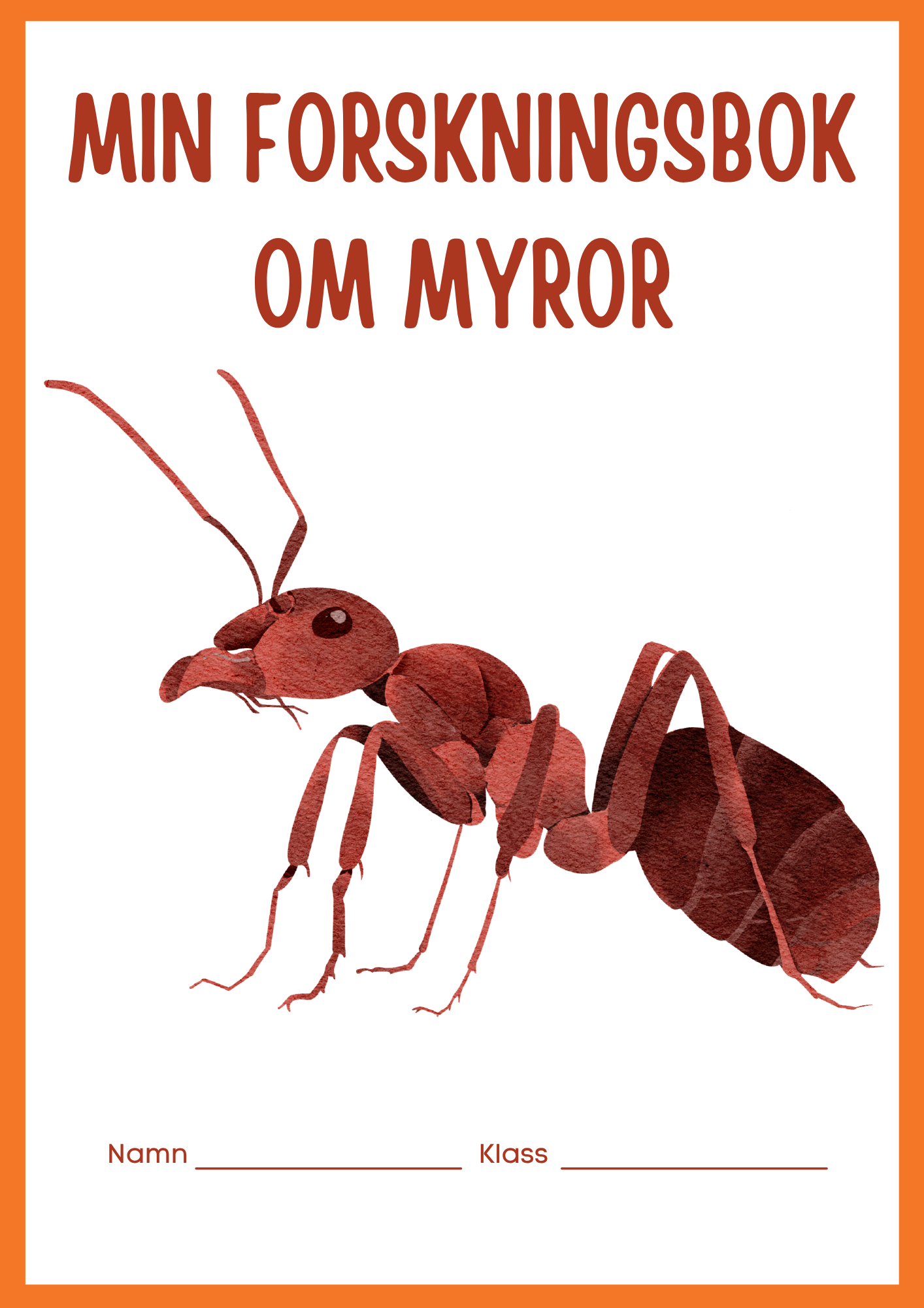 Min forskningsbok om myror