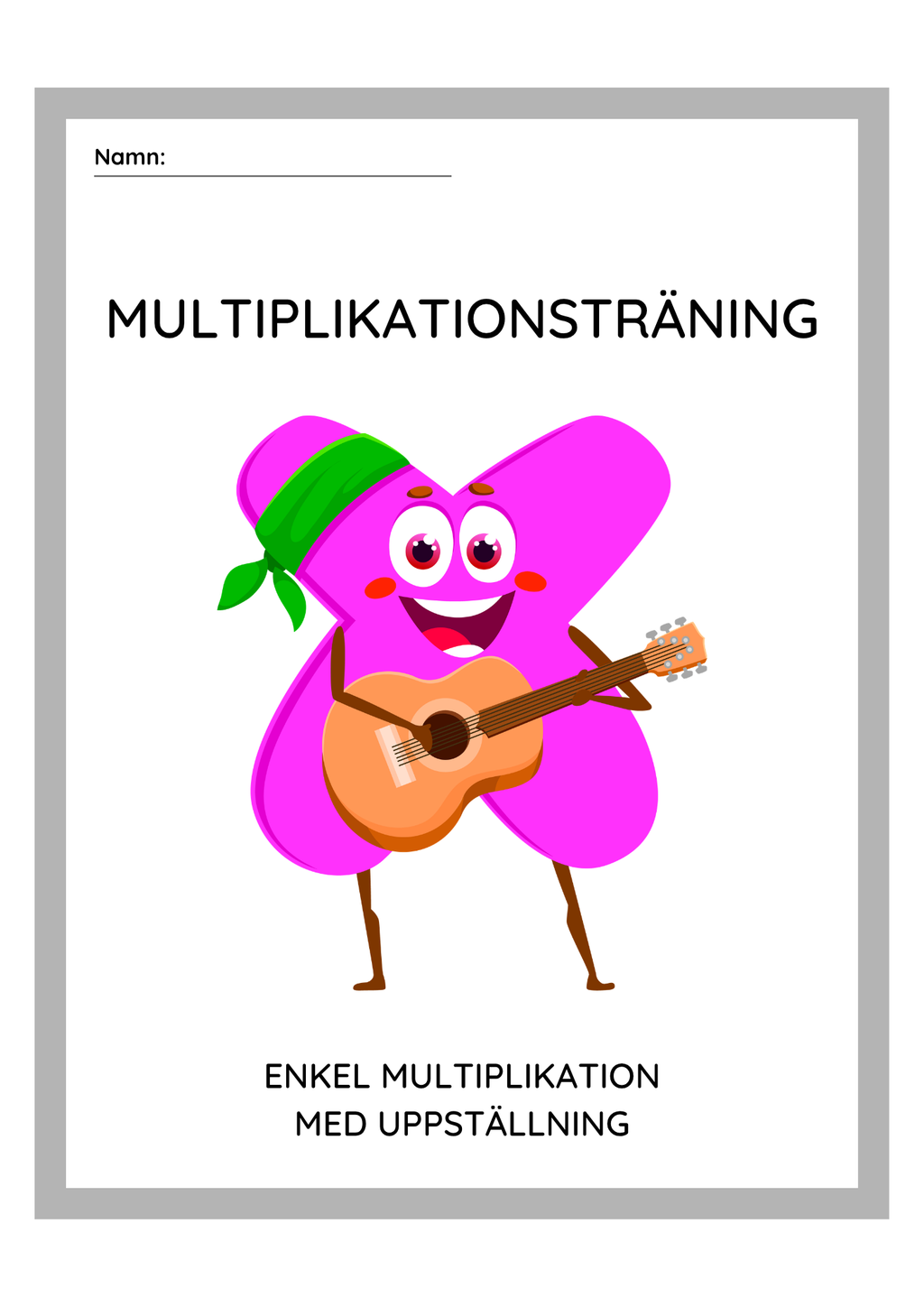 Multiplikationsträning - Enkel multiplikation med uppställning