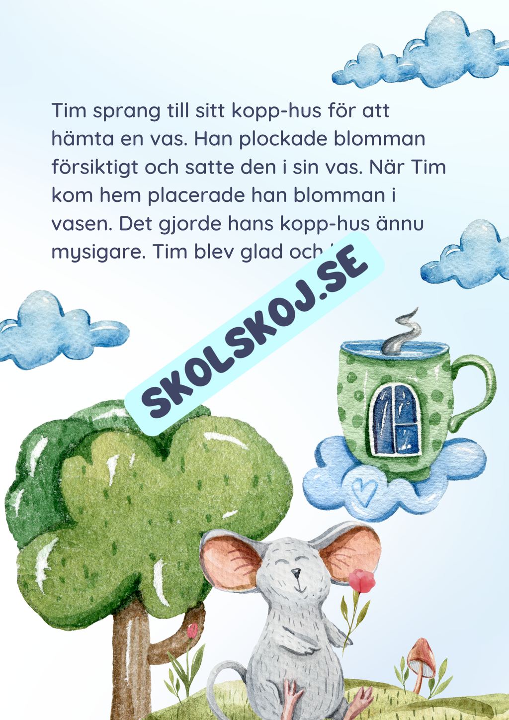 Musen Tim - Läsförståelse och mycket mer