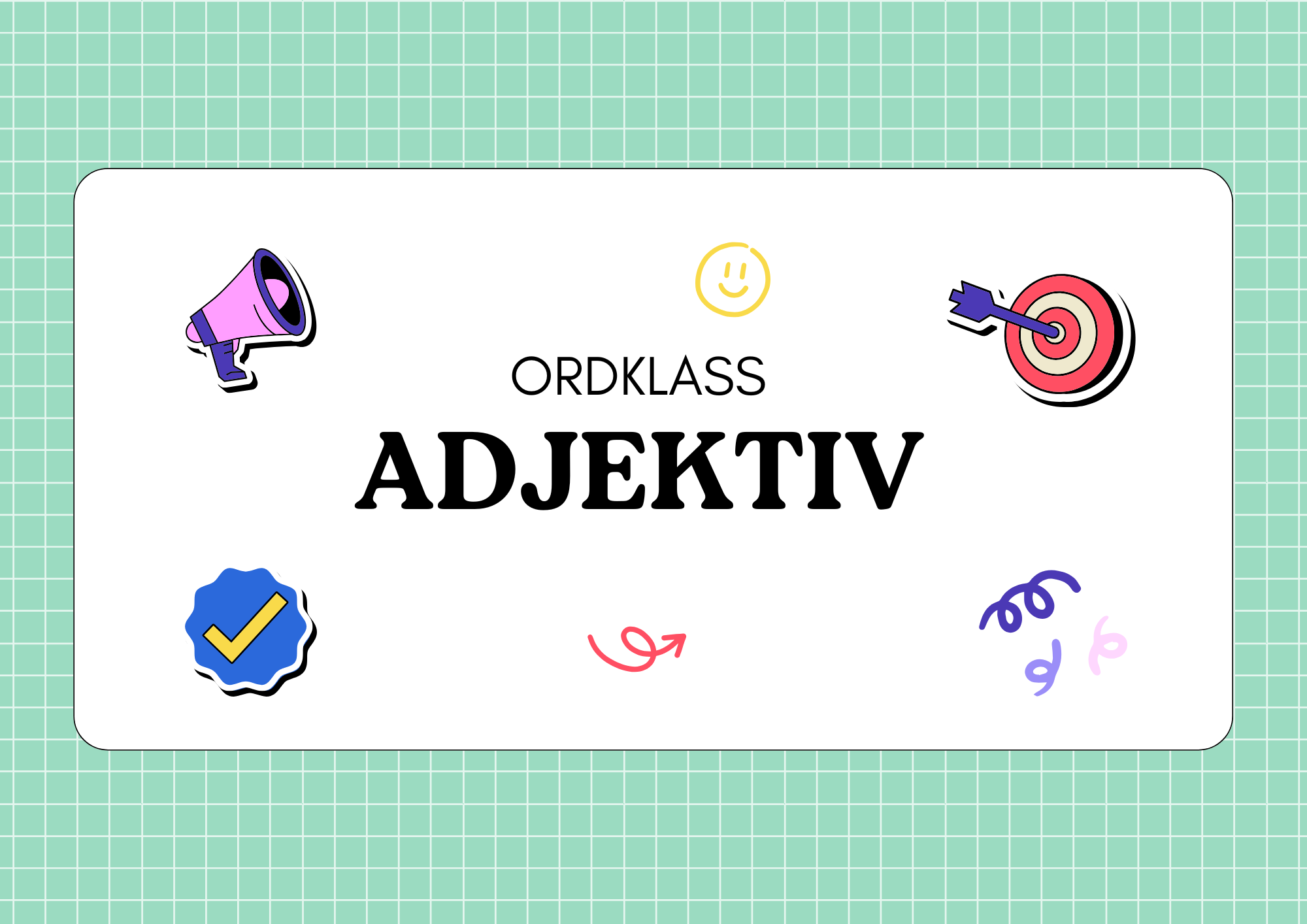 Ordklass Adjektiv - Häfte - Årskurs 4 - 6