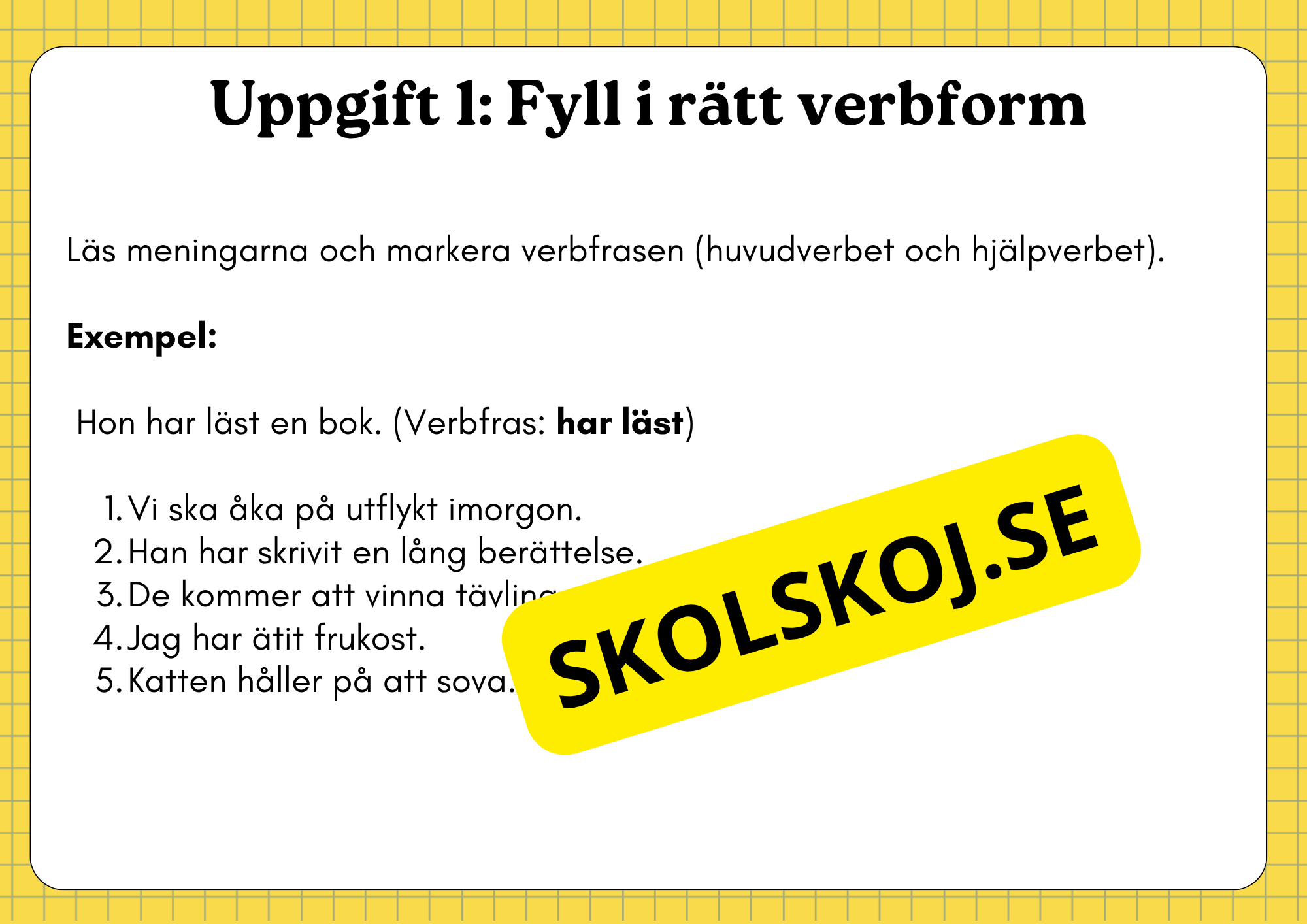 Ordklass Verb - Häfte - Årskurs 4 - 6 + uppgifter