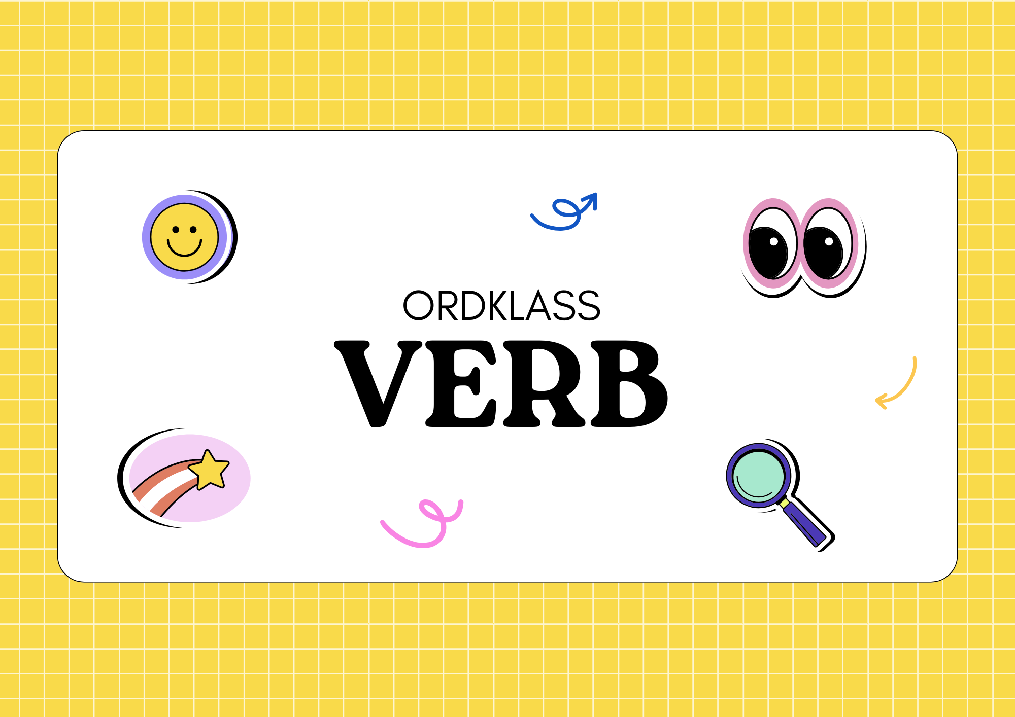 Ordklass Verb - Häfte - Årskurs 4 - 6 + uppgifter