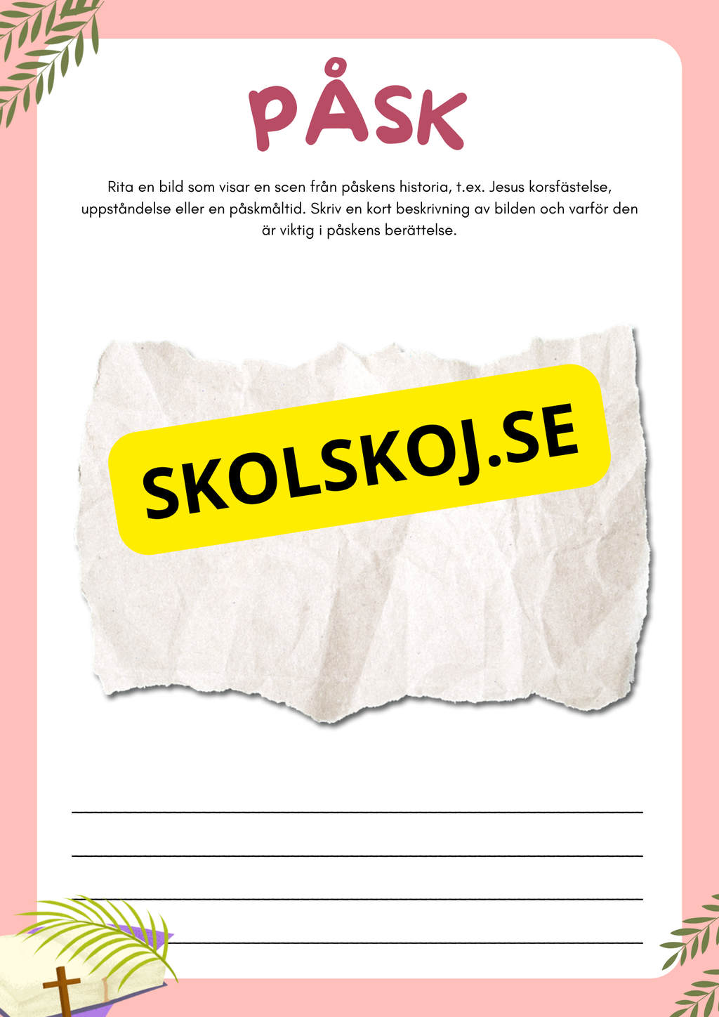 Påskens historia och betydelse - Blandade uppgifter - Åk 3 - 6