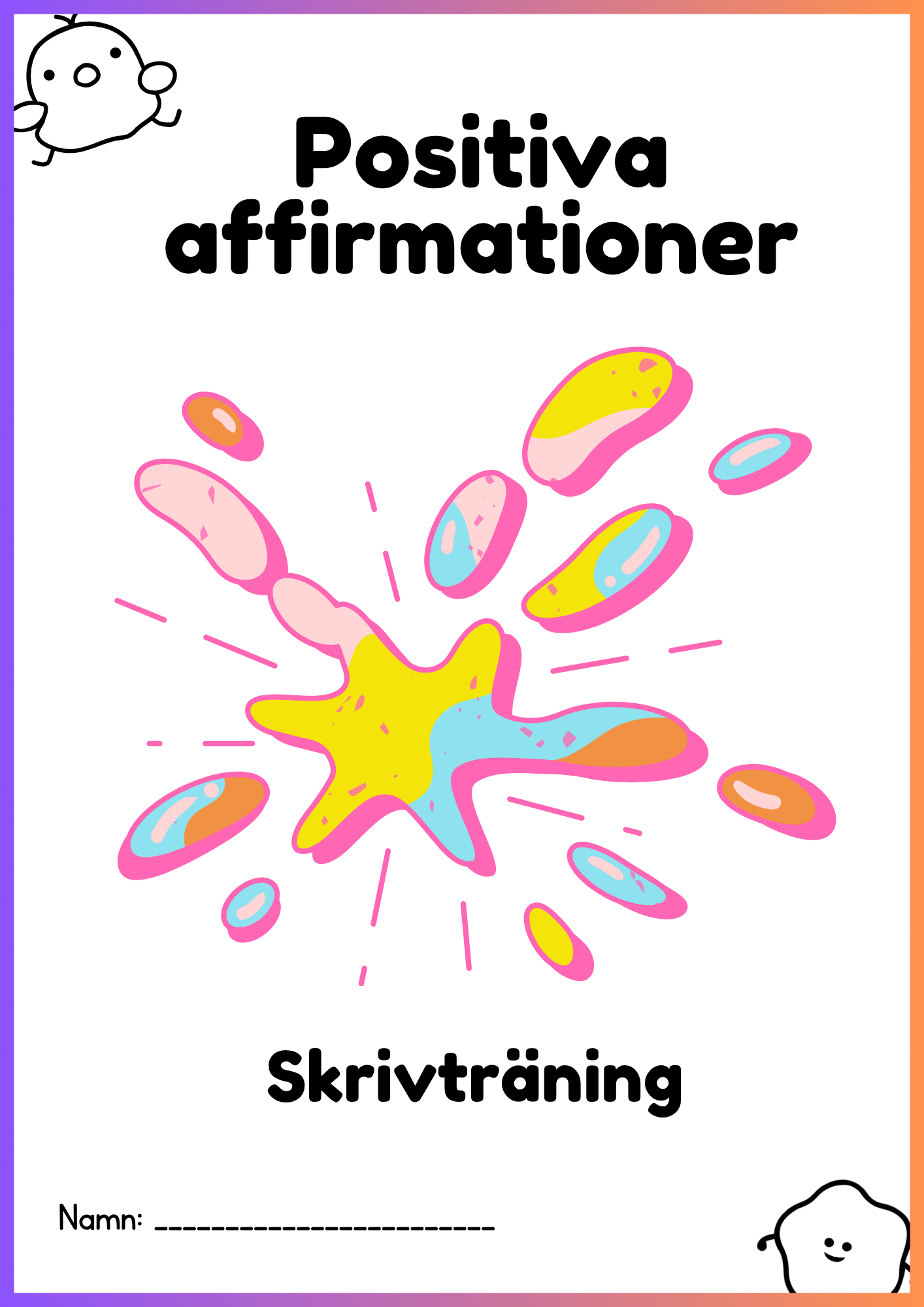 Positiva affirmationer - Skrivträning