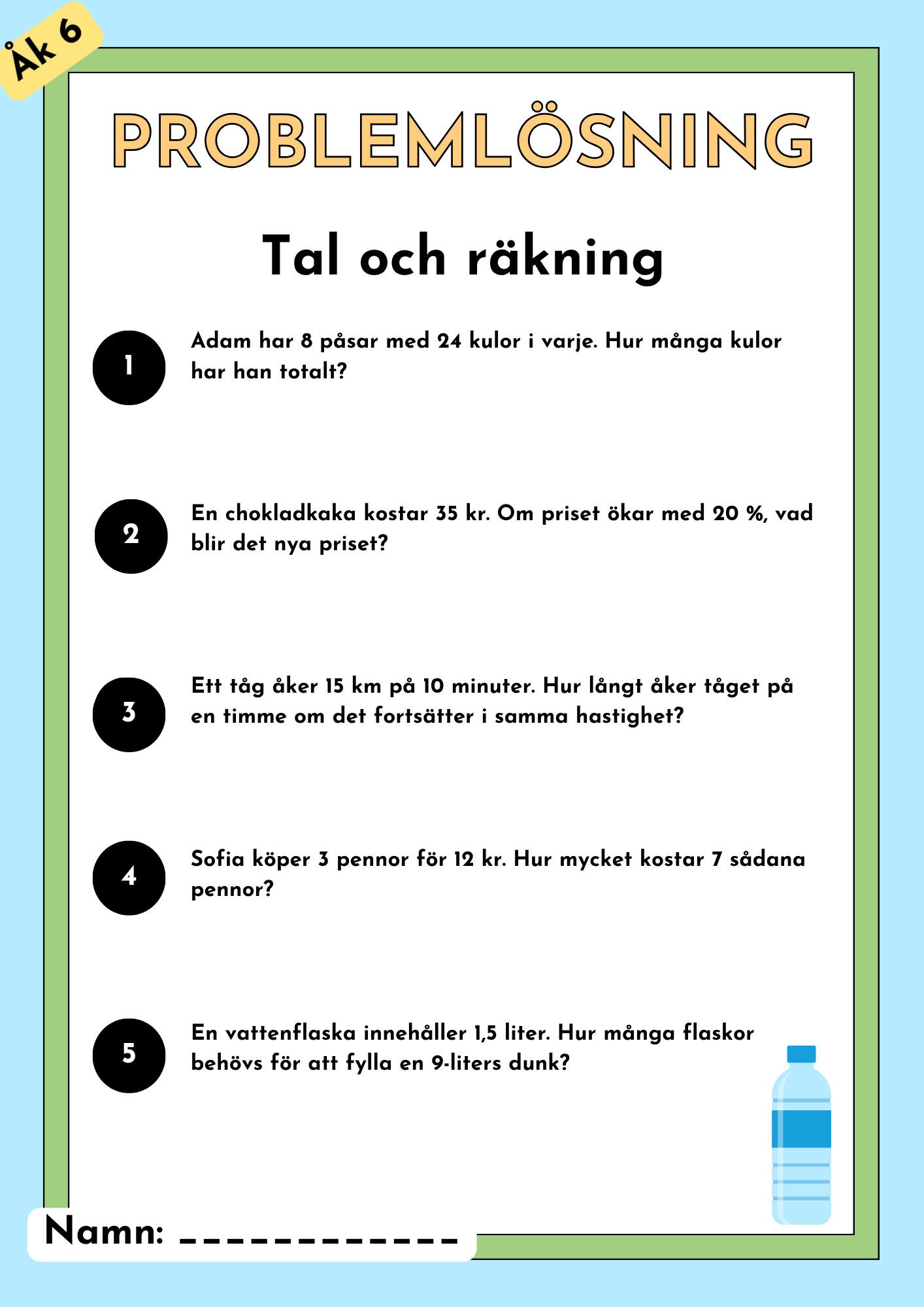 Problemlösning - Blandade uppgifter - Årskurs 6