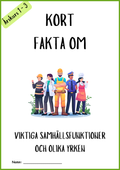Korta fakta om viktiga samhällsfunktioner och olika yrken och lite till