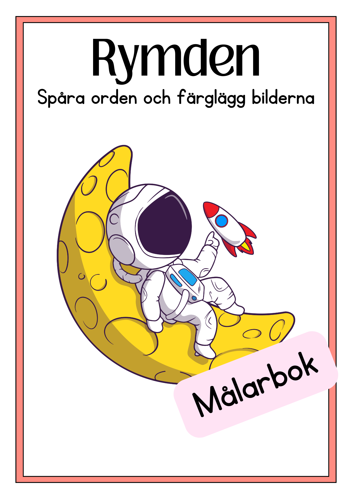 Rymden - Spåra orden och färglägg bilderna