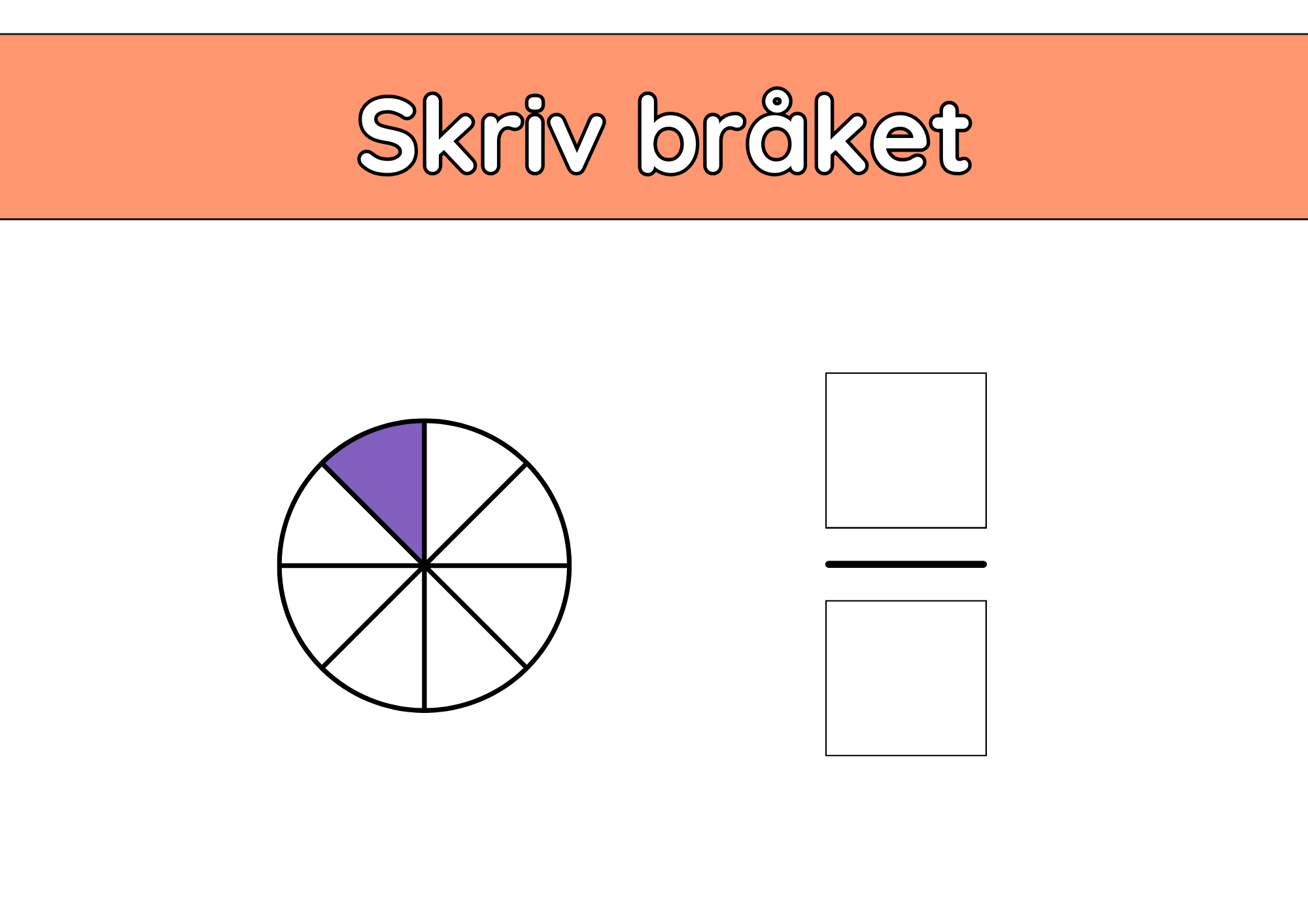 Skriv bråket - Häfte