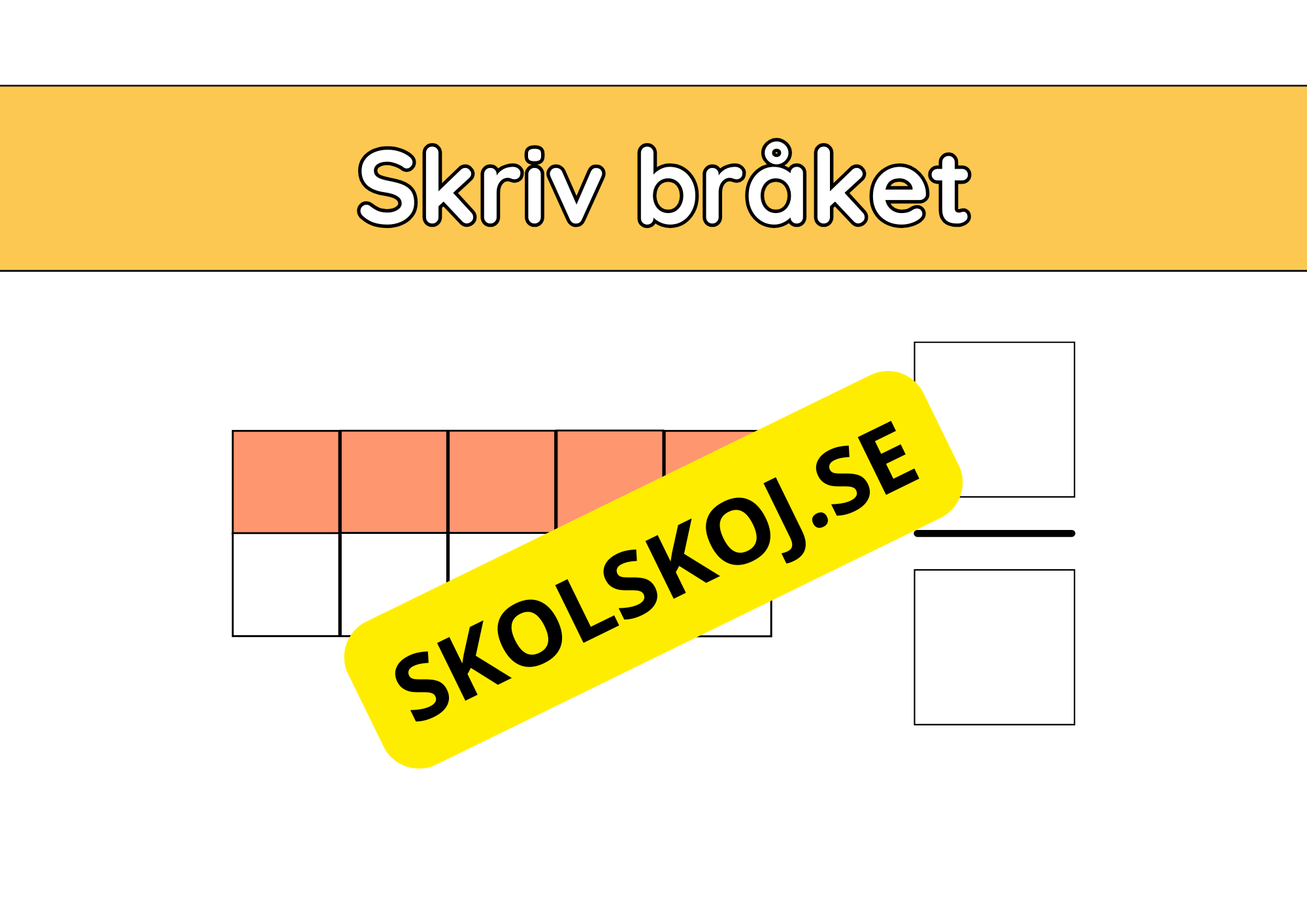 Skriv bråket - Häfte