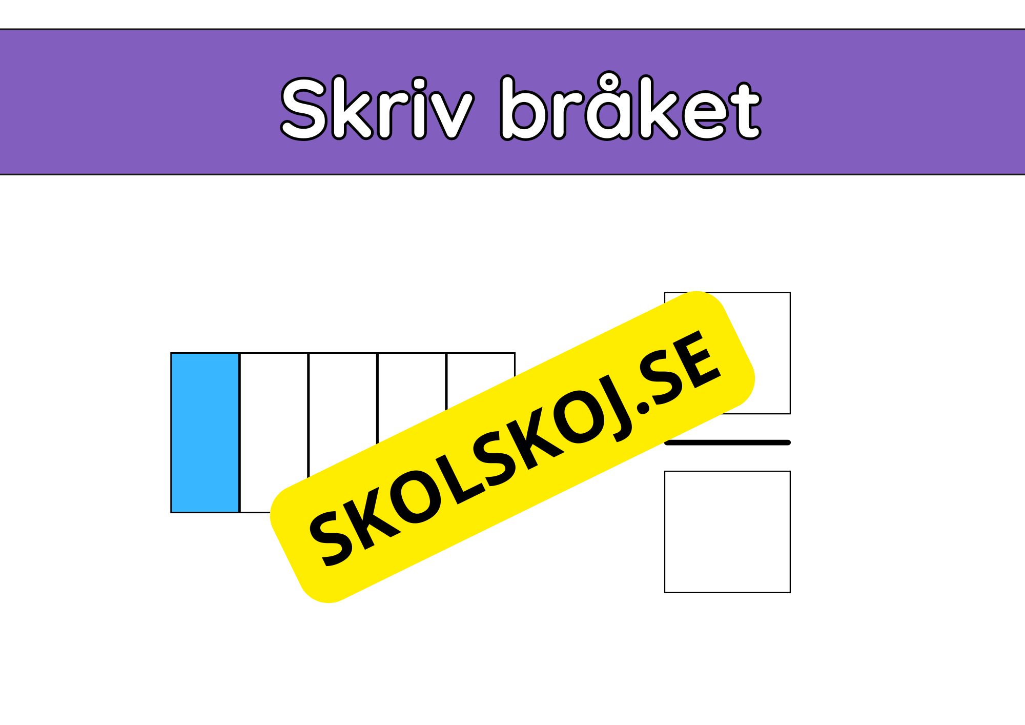 Skriv bråket - Häfte