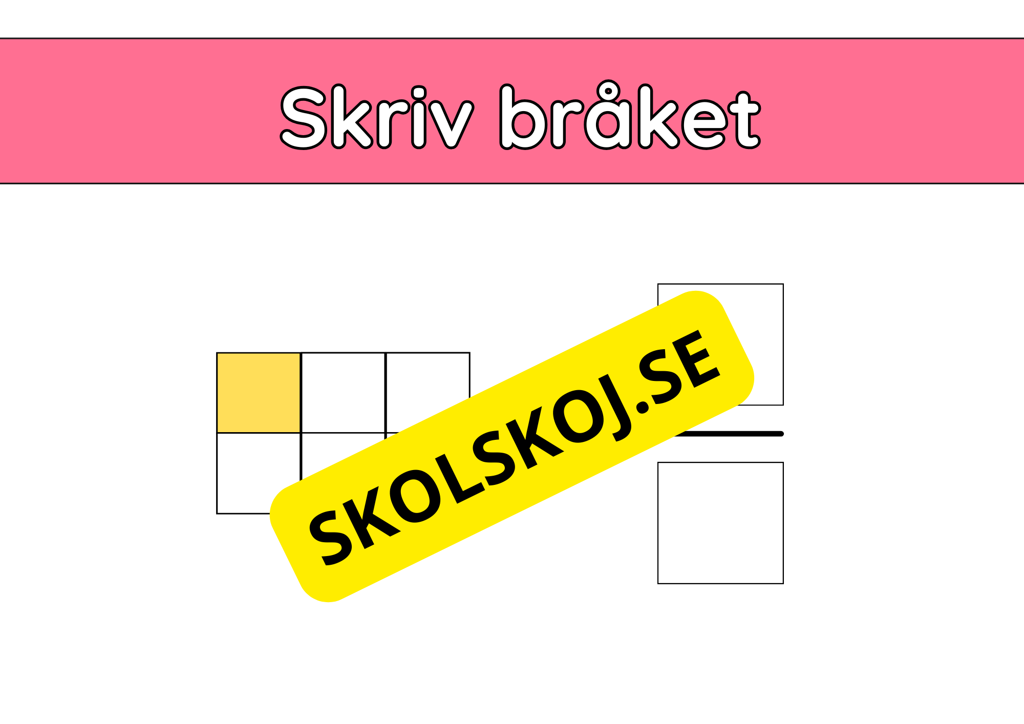 Skriv bråket - Häfte