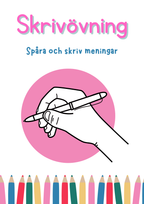 Skrivövning - Spåra och skriv meningen