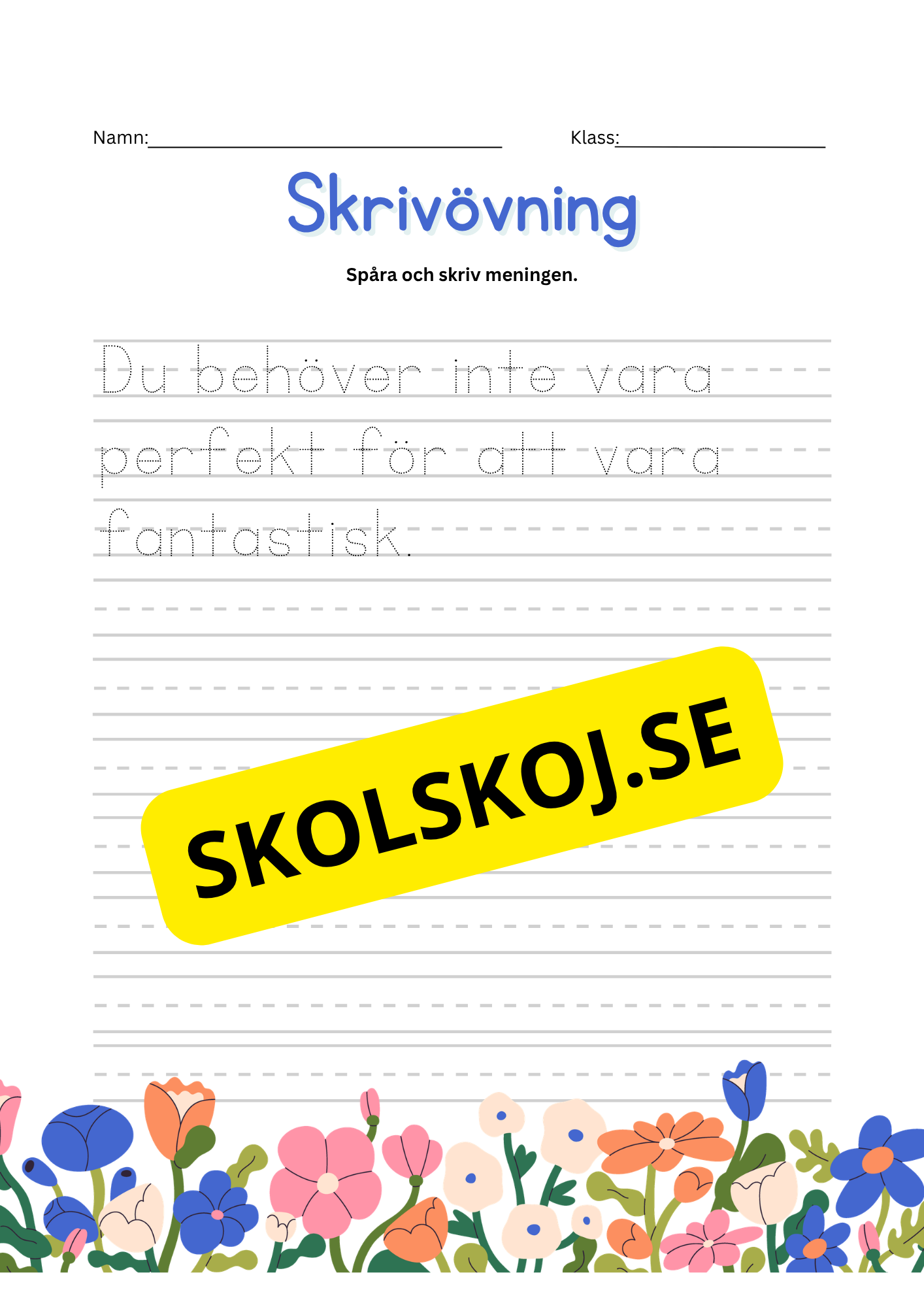 Skrivövning - Spåra och skriv meningen