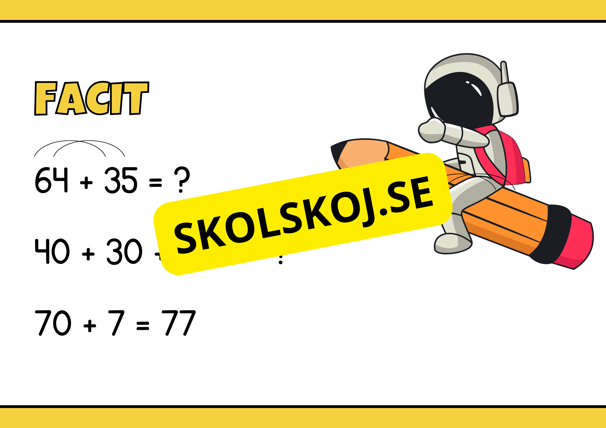 Strategi för huvudräkning - Addition - Årskurs 3 - 4