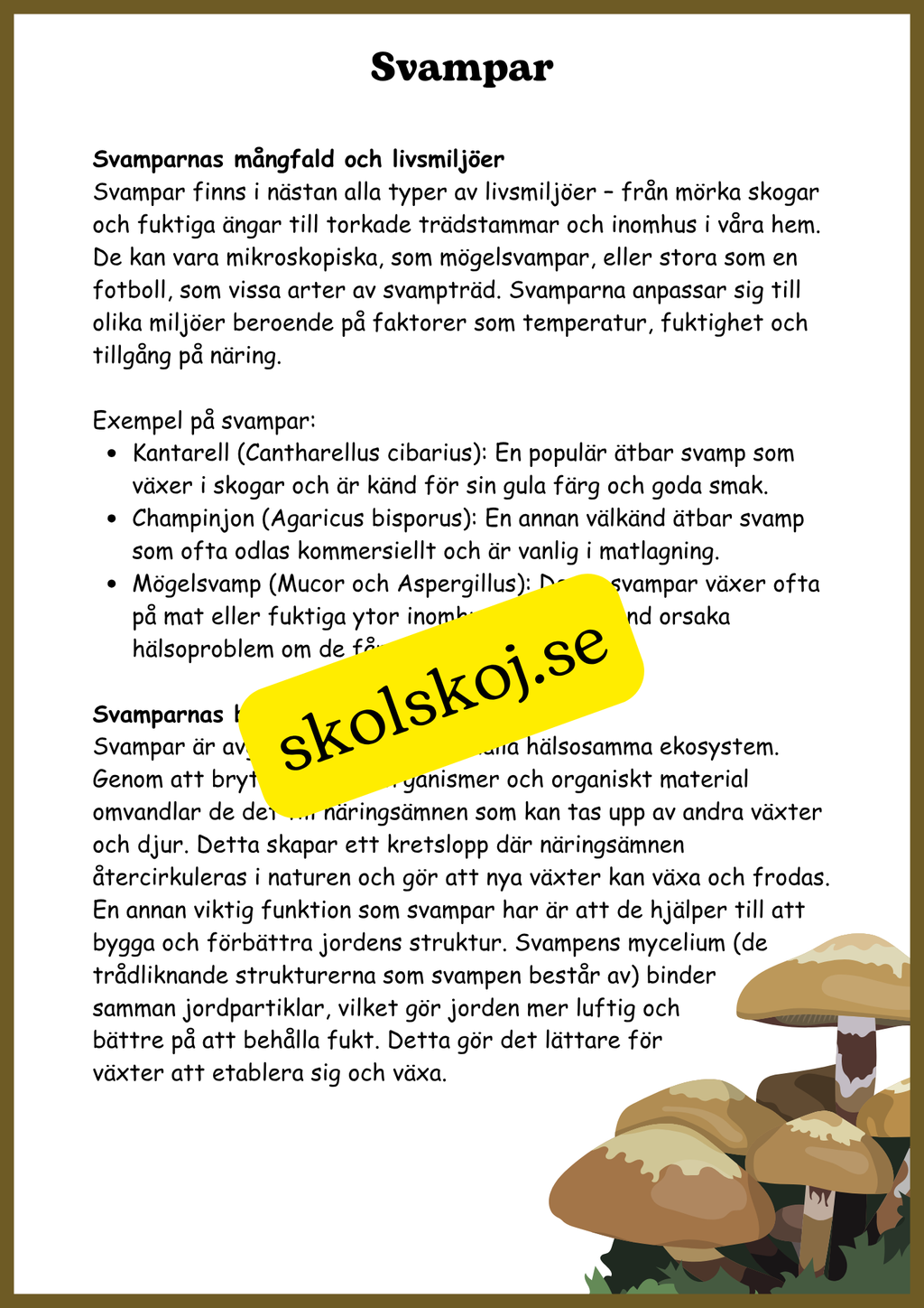 Svampar, lavar och mikroorganismer - Årskurs 4 - 6