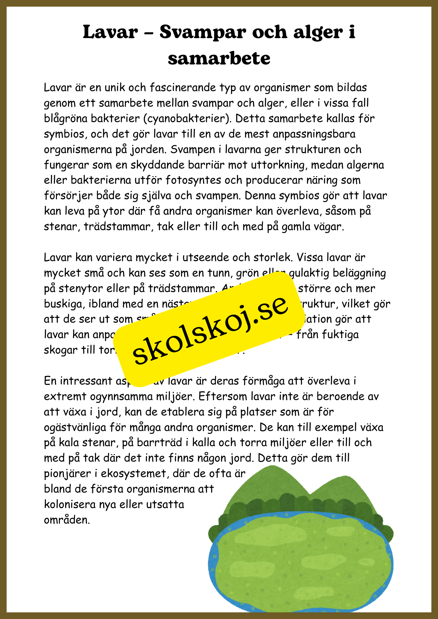 Svampar, lavar och mikroorganismer - Årskurs 4 - 6