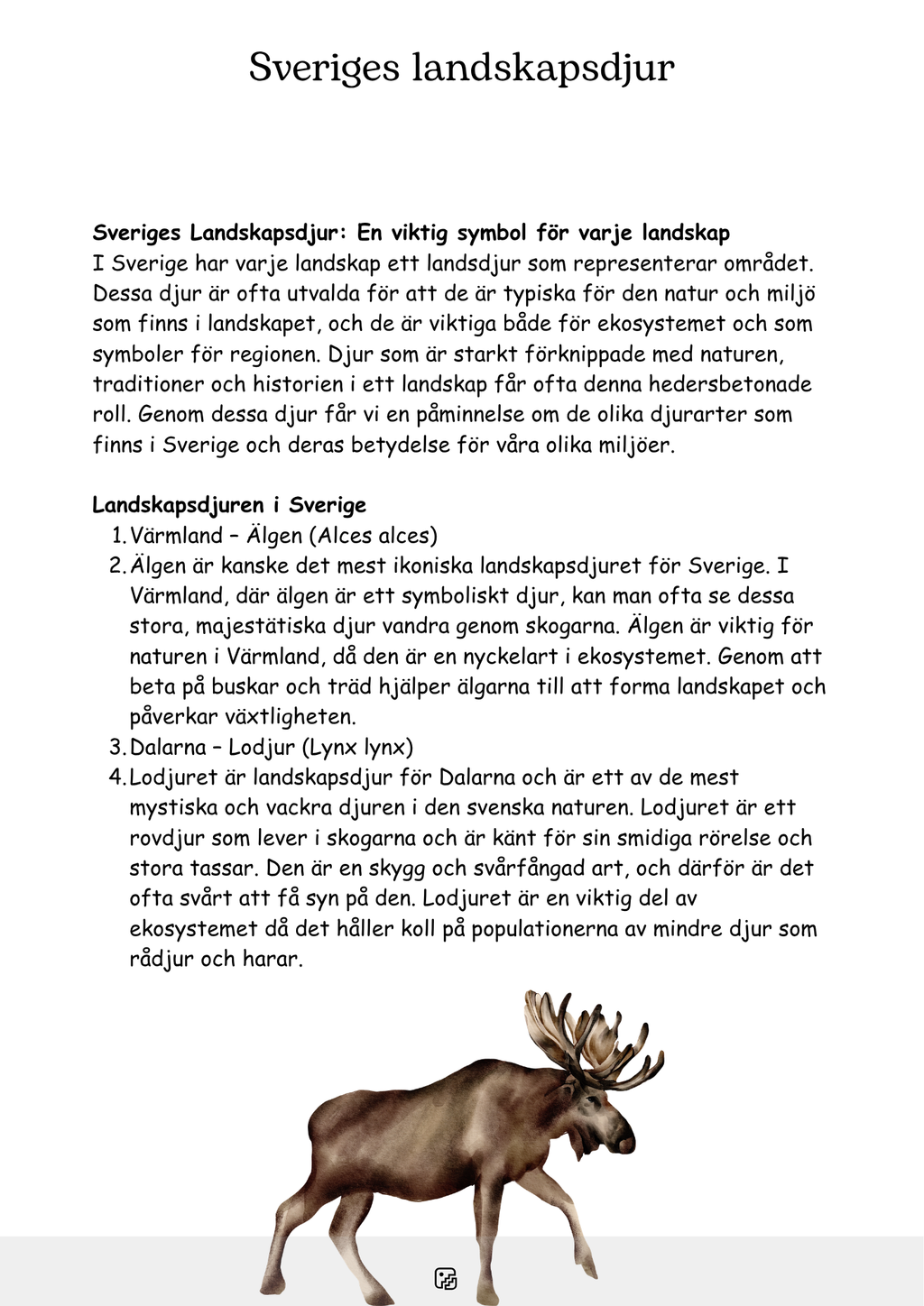 Sveriges landskapsdjur och djurens värld - åk 4 - 6