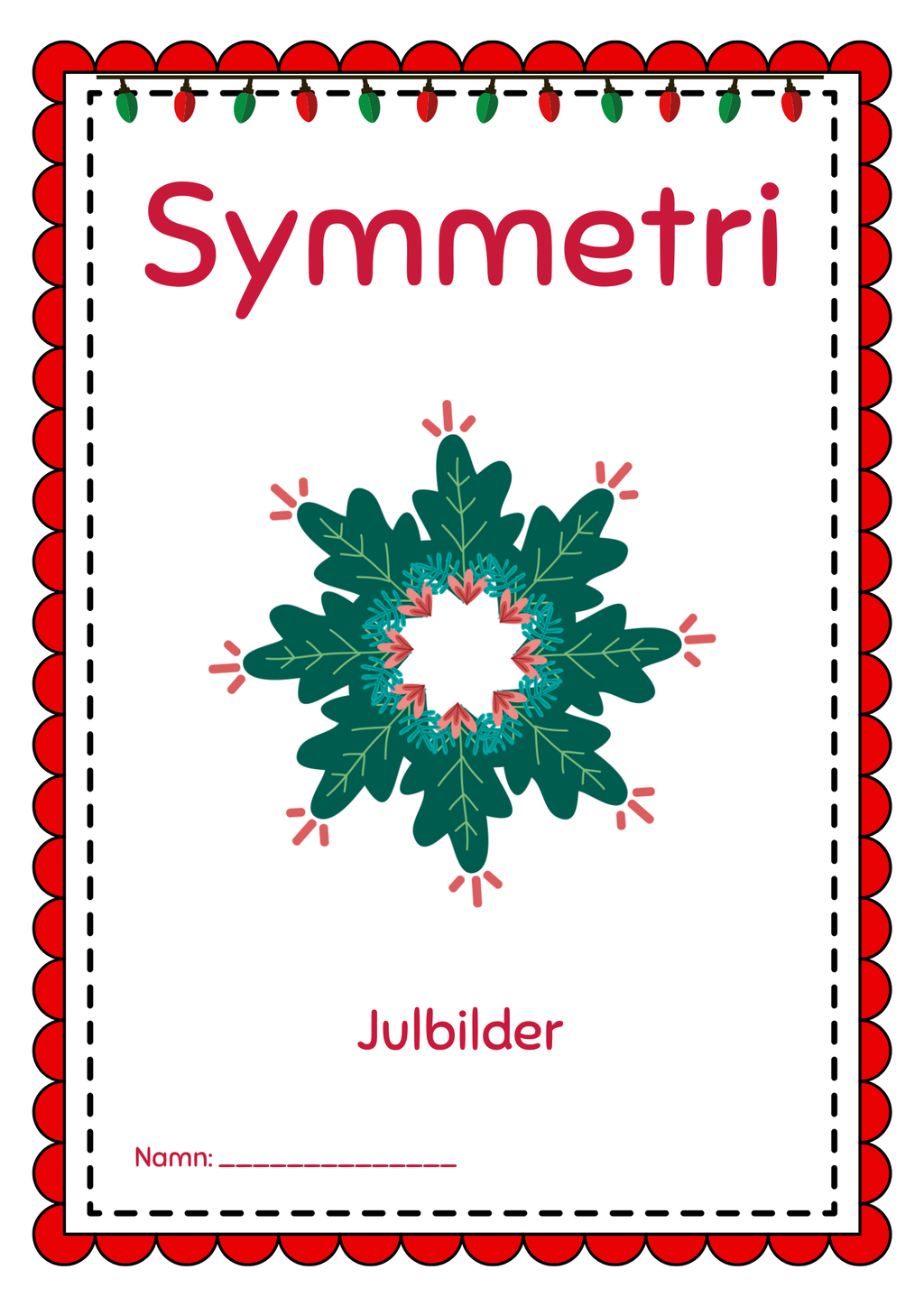 Symmetri julbilder
