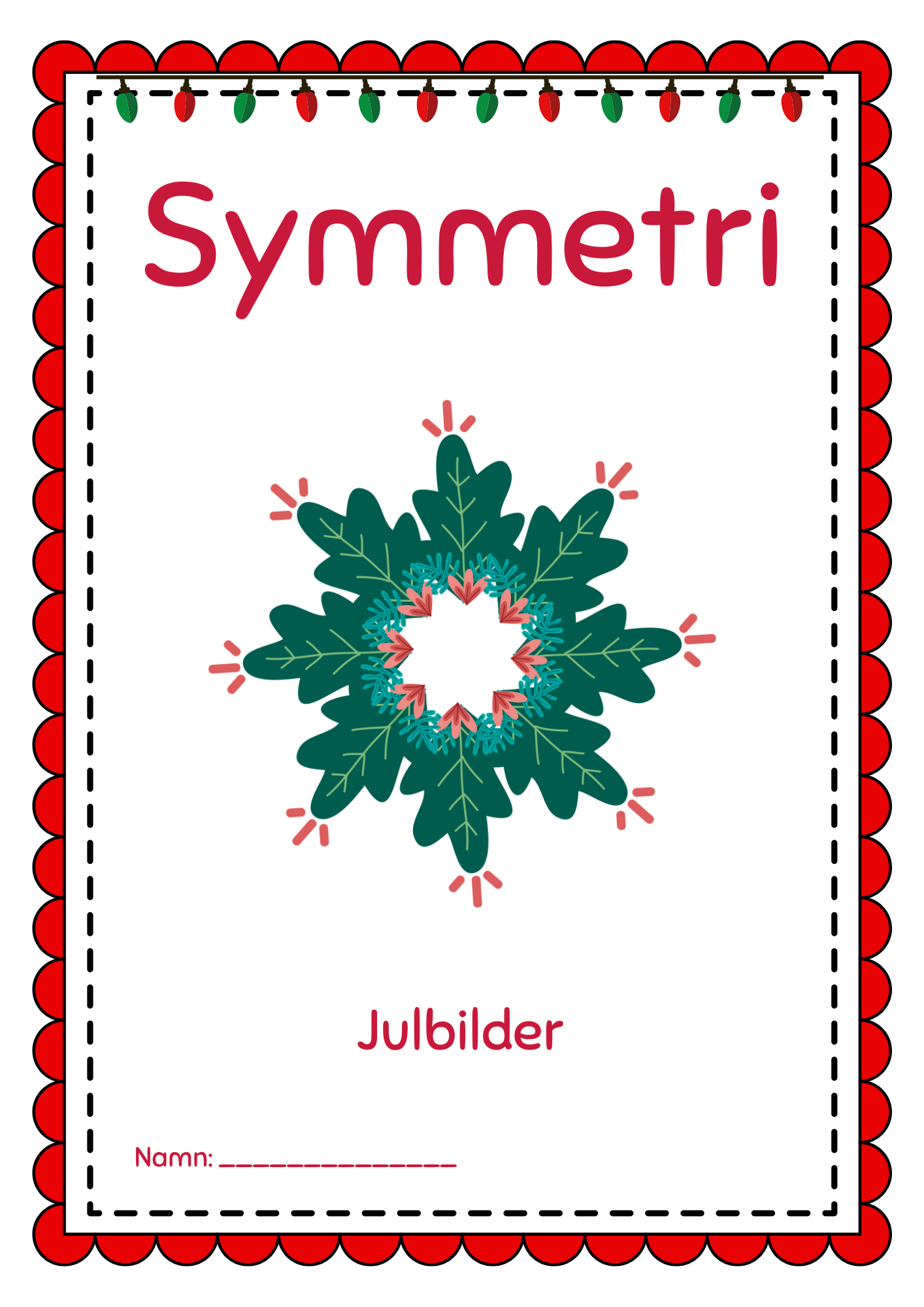 Symmetri julbilder