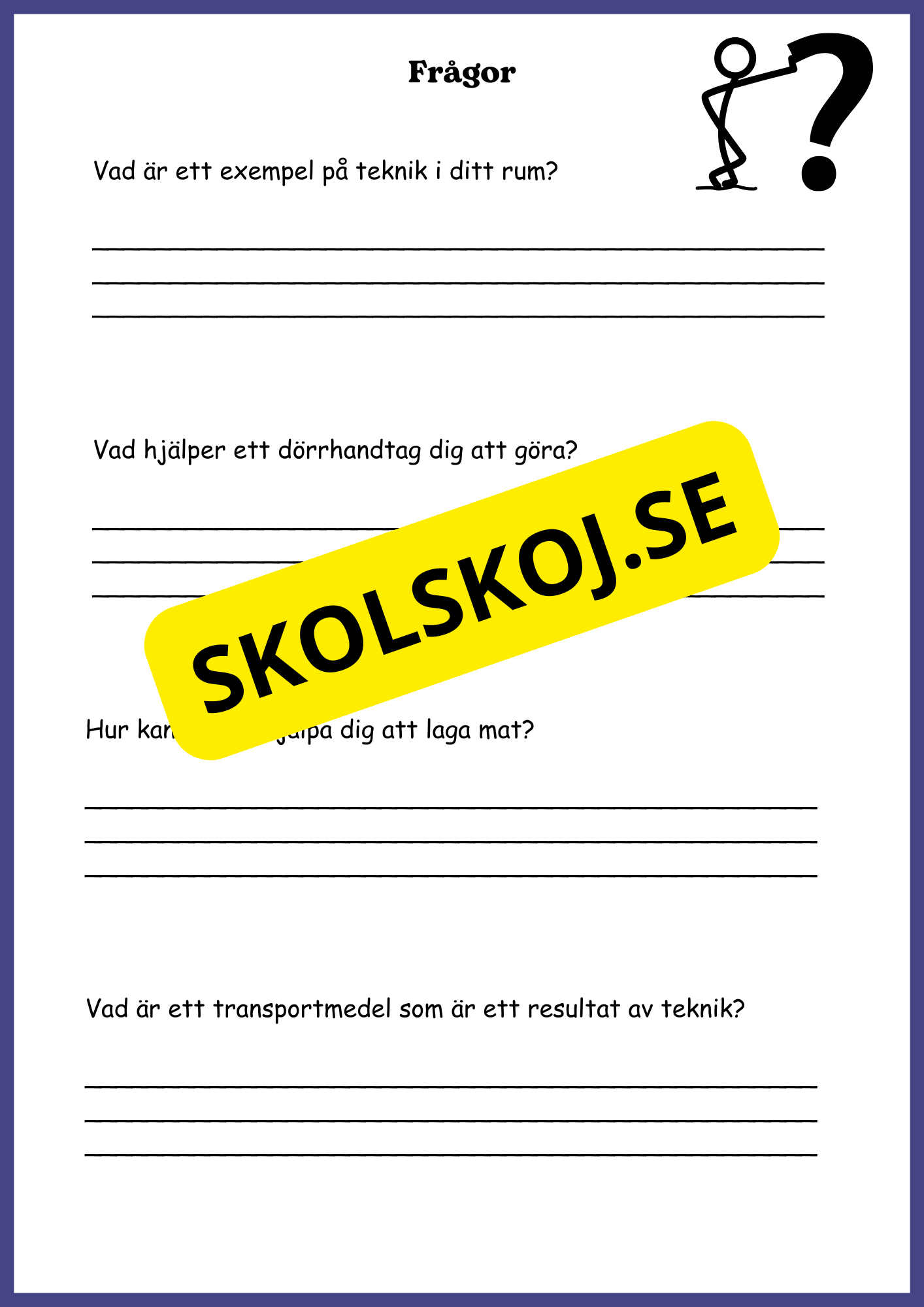 Teknikens roll i vårt liv - Årskurs 4 - 6