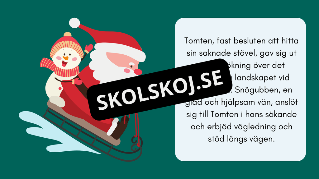 Tomtens stövel - Fortsätt sagan