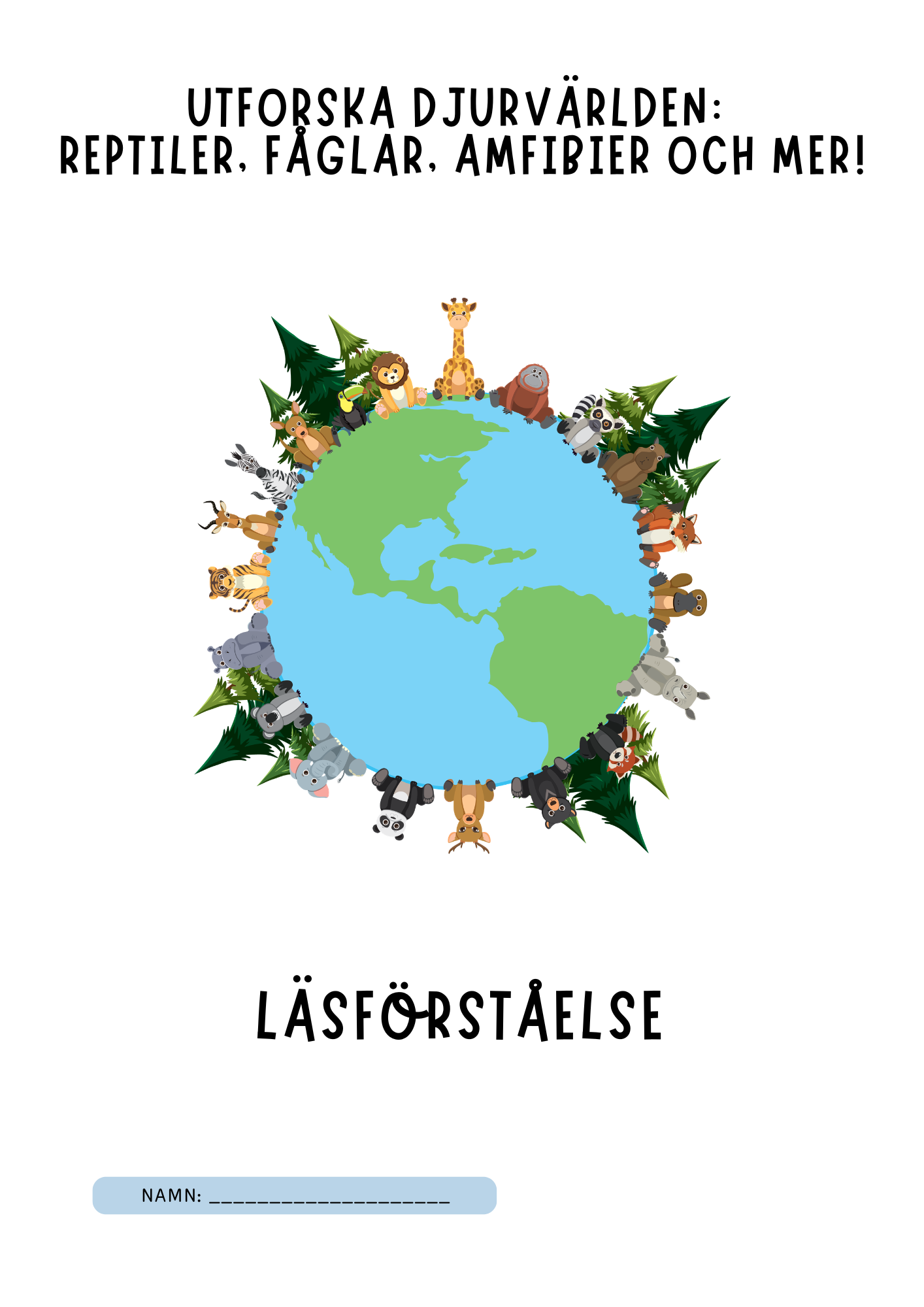 Utforska djurvärlden - Läsförståelse