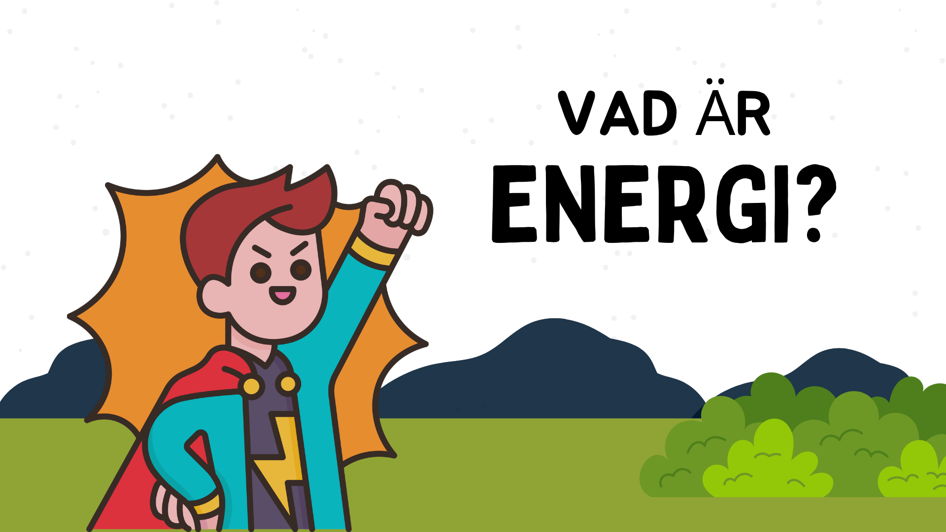 Vad är energi?