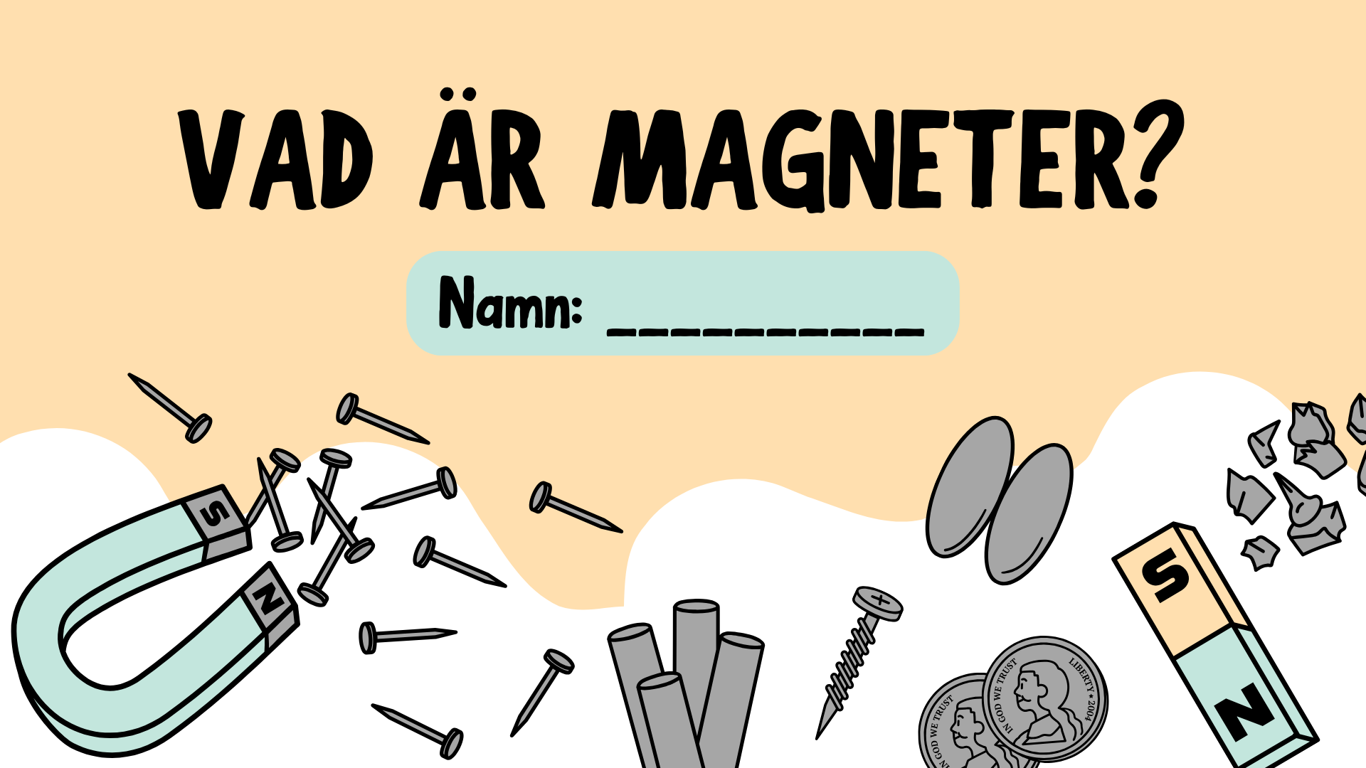 Vad är magneter? - Häfte