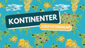 Våra kontinenter