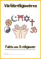 Världsreligionerna - Fakta om 9 religioner - Åk 4 - 6