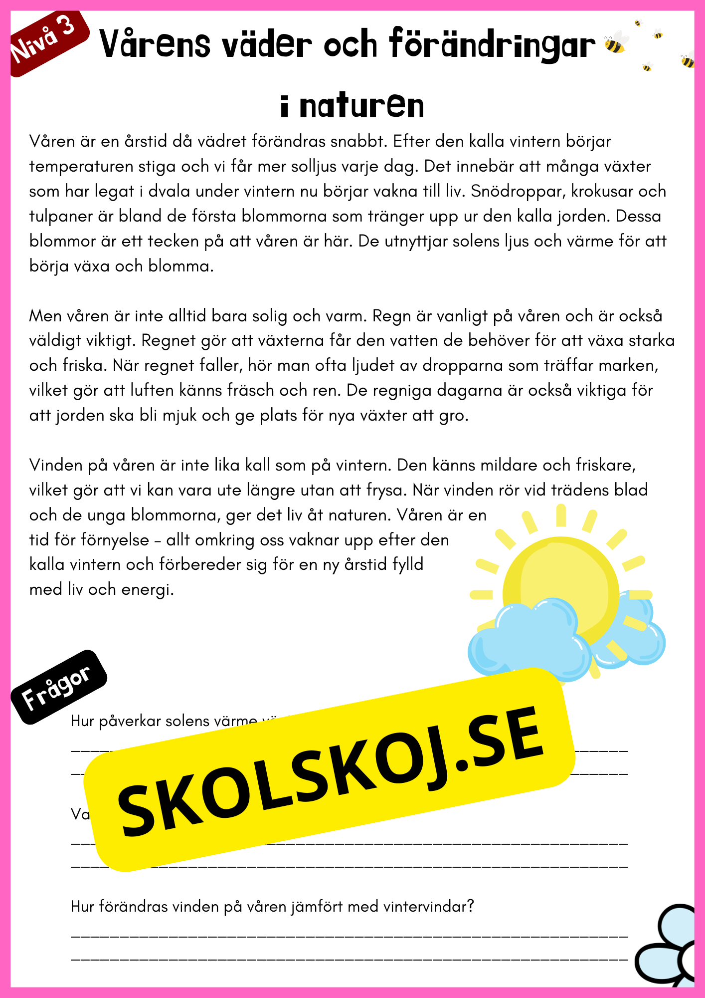 Vårtema – Läsförståelse i tre olika nivåer