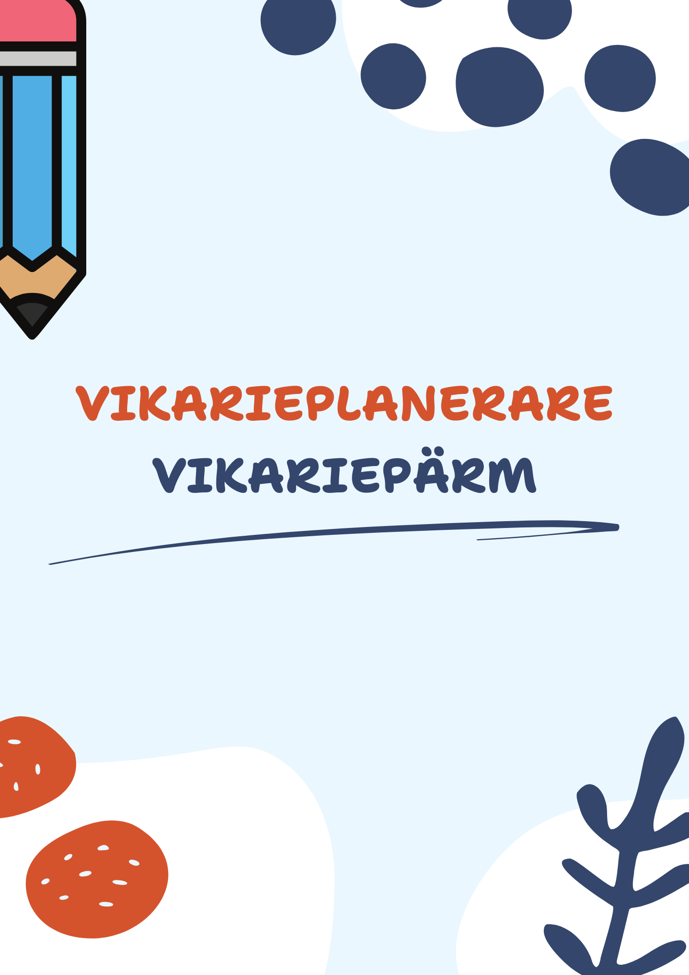 Vikarieplanerare/Vikariepärm