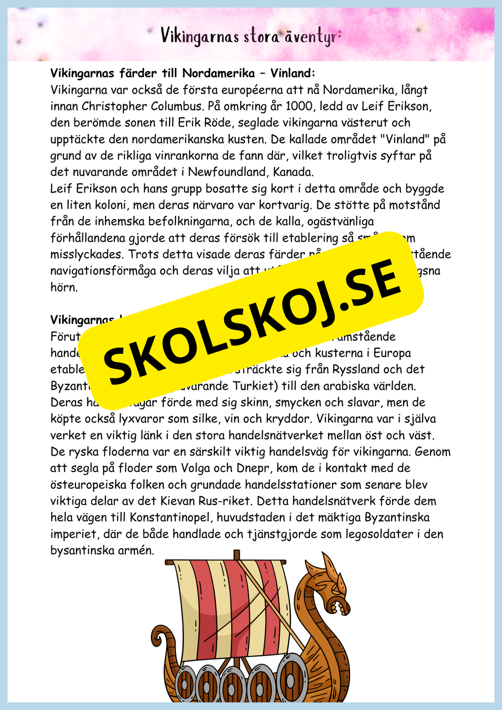Vikingatidens äventyr och arv - Läsförståelse + frågor (42 sidor) - åk 4 - 6