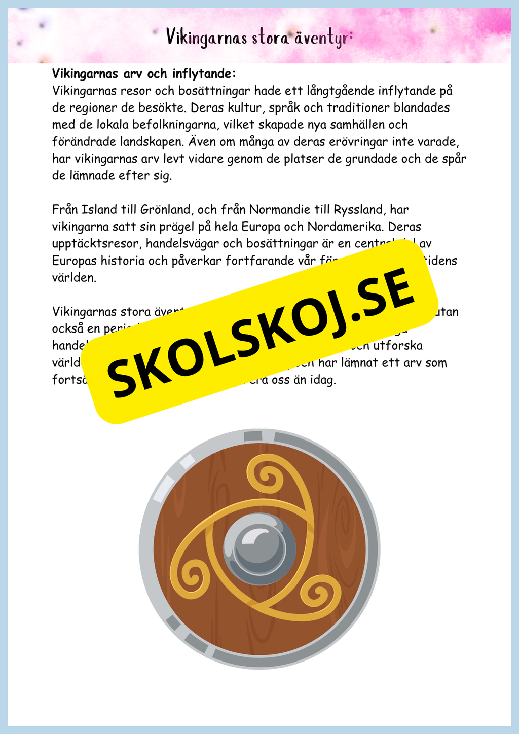 Vikingatidens äventyr och arv - Läsförståelse + frågor (42 sidor) - åk 4 - 6