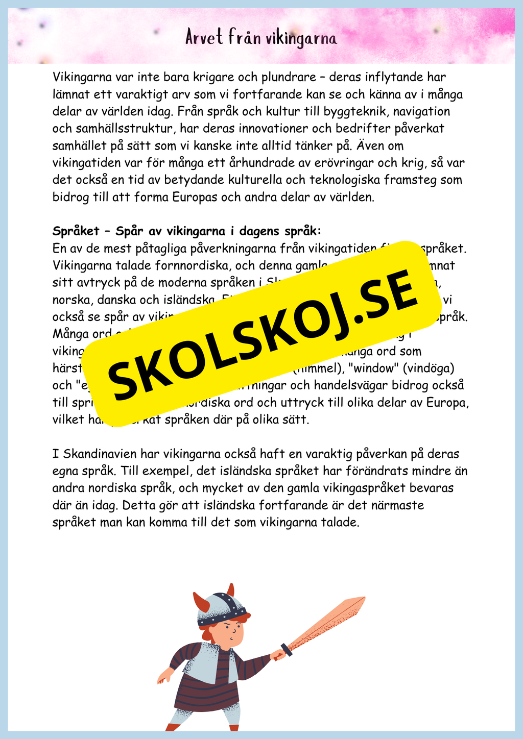Vikingatidens äventyr och arv - Läsförståelse + frågor (42 sidor) - åk 4 - 6