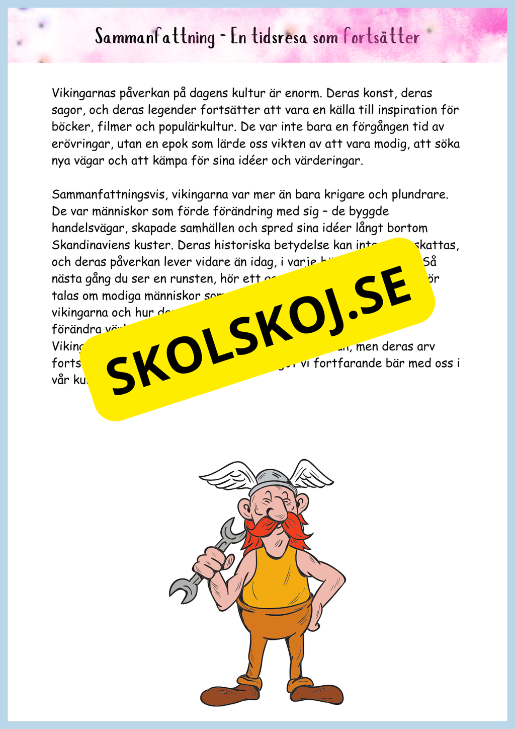 Vikingatidens äventyr och arv - Läsförståelse + frågor (42 sidor) - åk 4 - 6