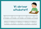 Vi skriver alfabetet, siffror och tal