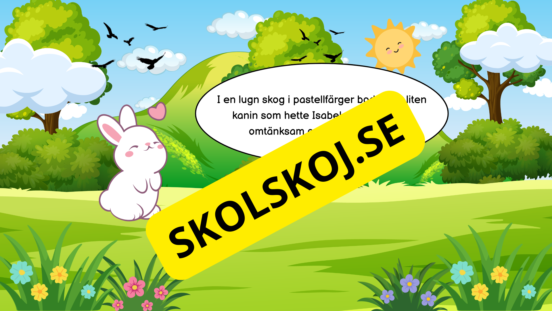 Den blyga lilla kaninen - Förskola - Årskurs 2