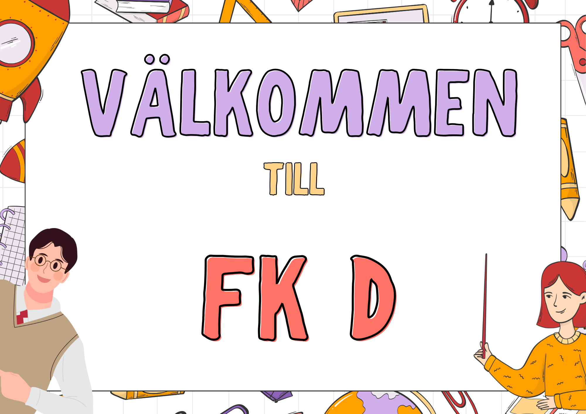 Skyltar till klassrummet - Häfte - FK - Åk 6 - Format A4